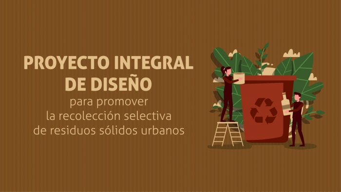 Proyecto Integral de Diseño RSU